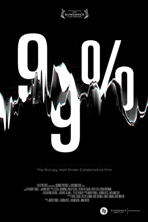 99% - The Occupy Wall Street Collaborative Film : Affiche