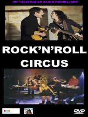 Rock'n'roll circus : Affiche