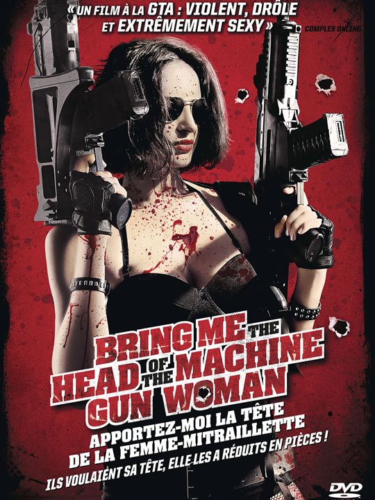 Bring Me The Head of The Machine Gun Woman - Apportez-moi la tête de la femme-mitraillette : Affiche