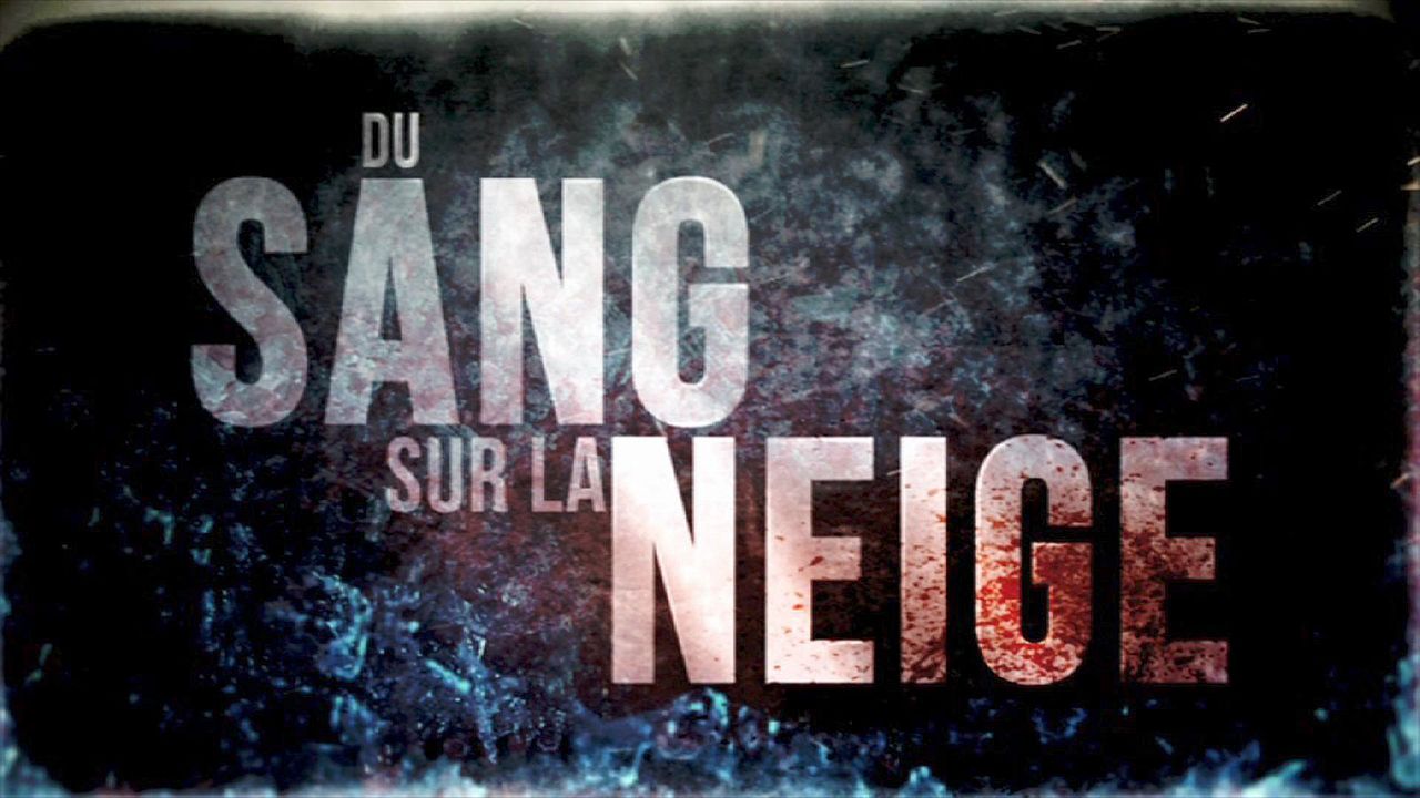 Du sang sur la neige : Photo