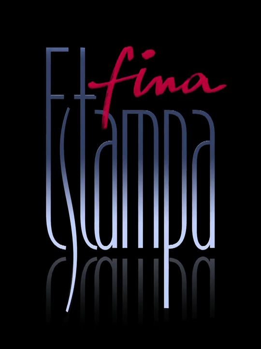 Fina Estampa : Affiche