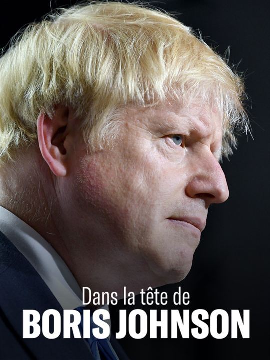 Dans la tête de Boris Johnson : Affiche