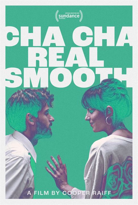 Cha Cha Real Smooth : Affiche