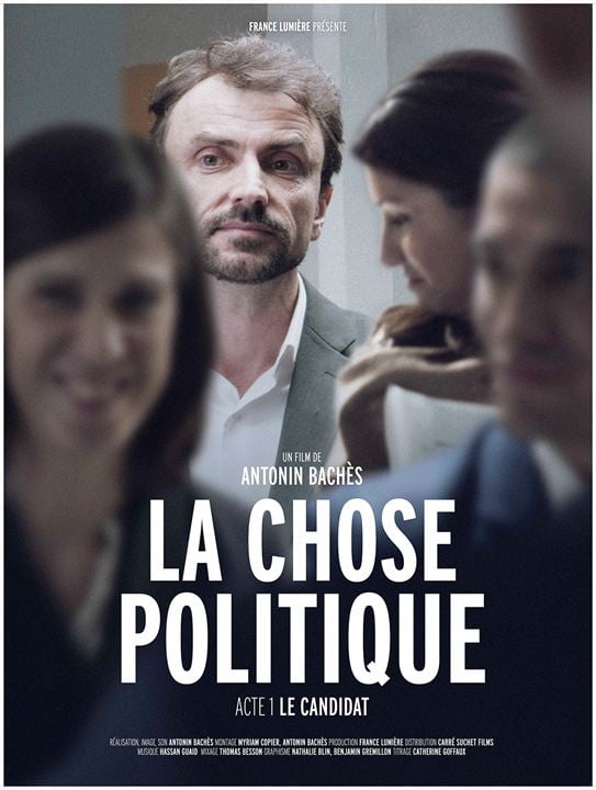 La Chose Politique – Acte 1 : Affiche