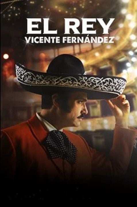 El Rey, Vicente Fernández : Affiche