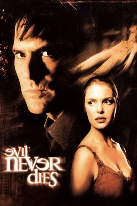 Evil Never Dies : Affiche