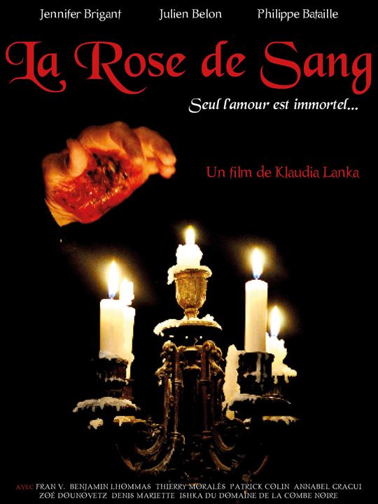 La Rose de Sang : Affiche