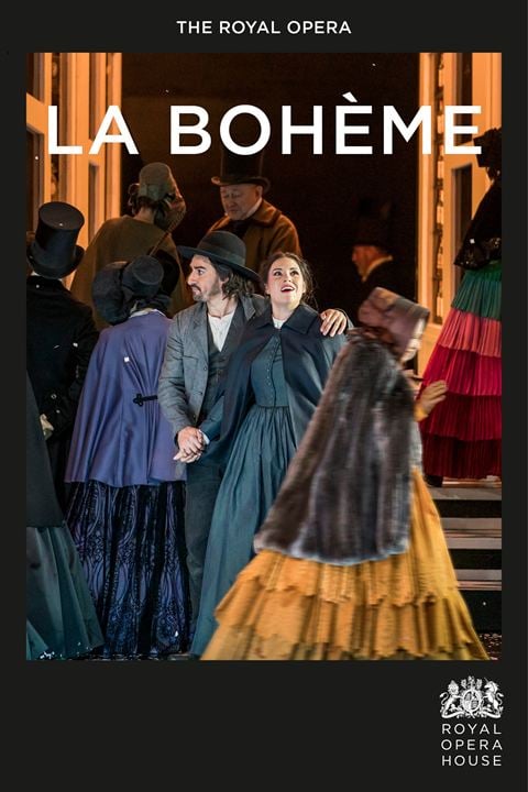 Royal Opera House : La Bohème : Affiche