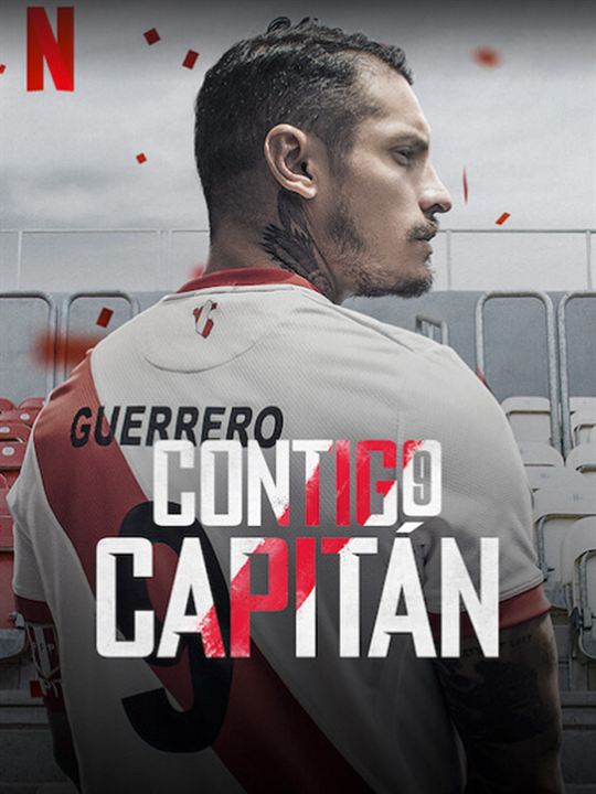 Contigo Capitán : Laissez jouer Guerrero ! : Affiche