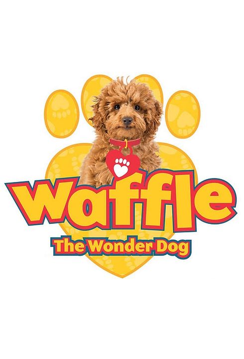 Waffle, le chien waouh : Affiche