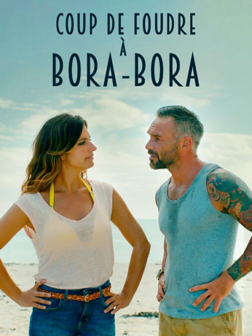 Coup de foudre à Bora Bora : Affiche