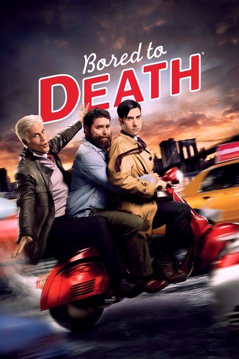 Bored To Death : Affiche