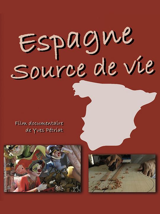 Espagne, source de vie : Affiche