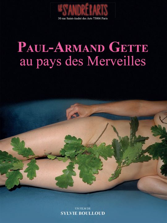 Paul-Armand Gette au pays des merveilles : Affiche