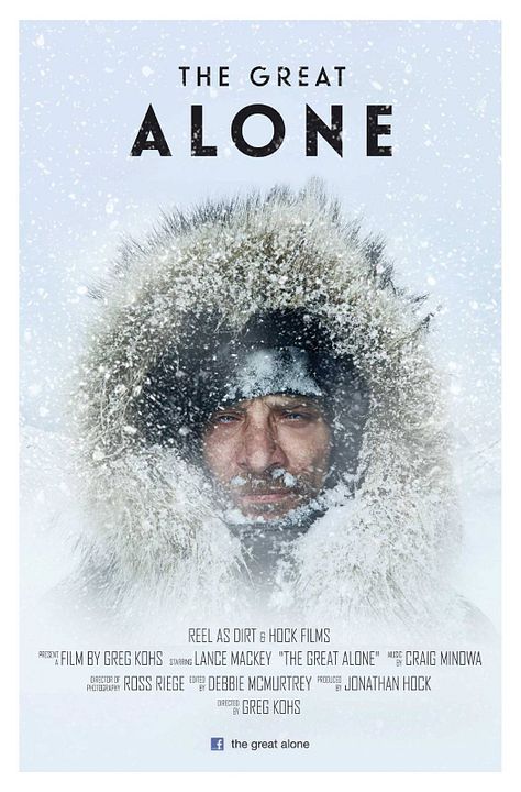 The Great Alone, l’Extraordinaire Histoire de Lance Mackey : Affiche