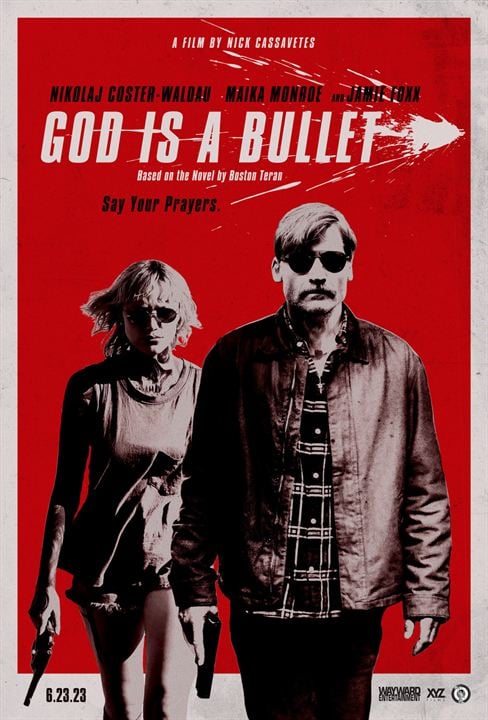 God is a Bullet : Affiche
