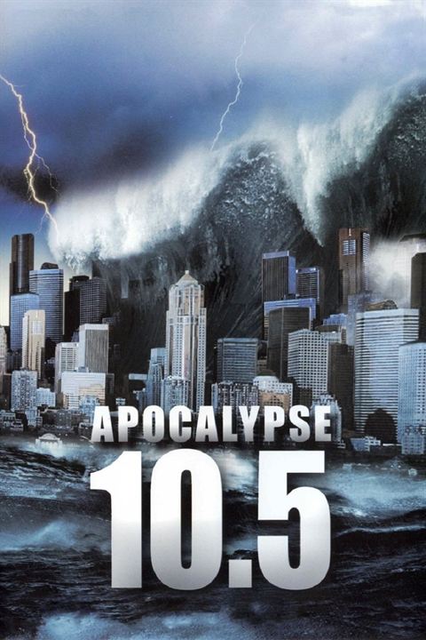 Magnitude 10.5 : l'apocalypse : Affiche
