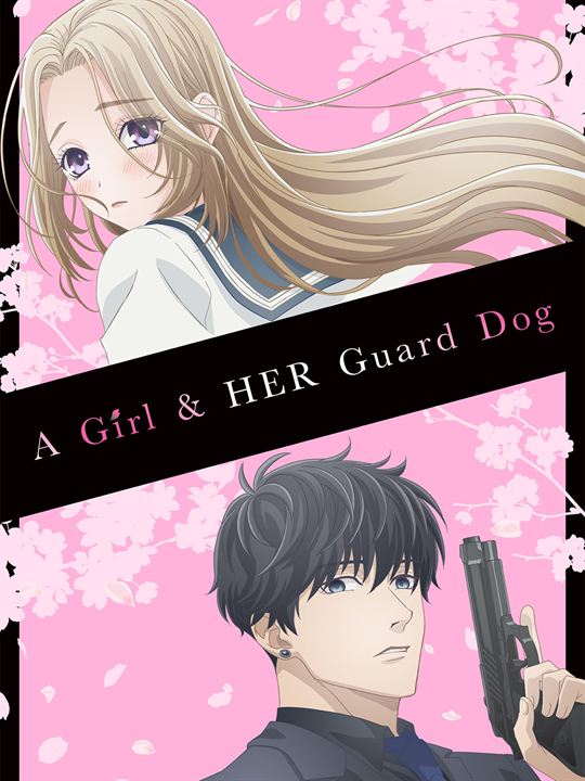 A Girl And Her Guard Dog : Affiche