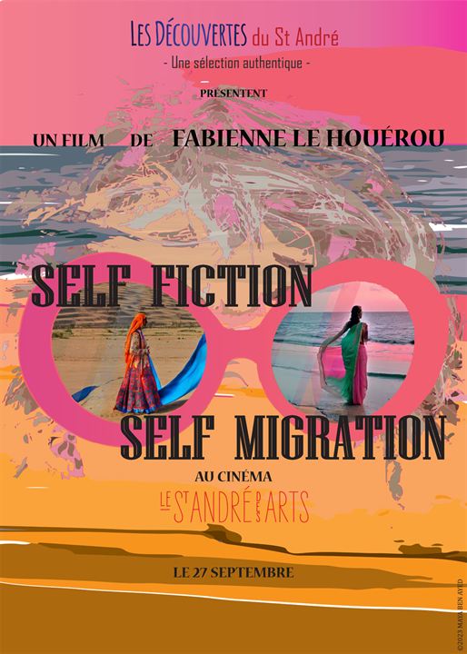 Self-Fiction, Self-Migration : Affiche