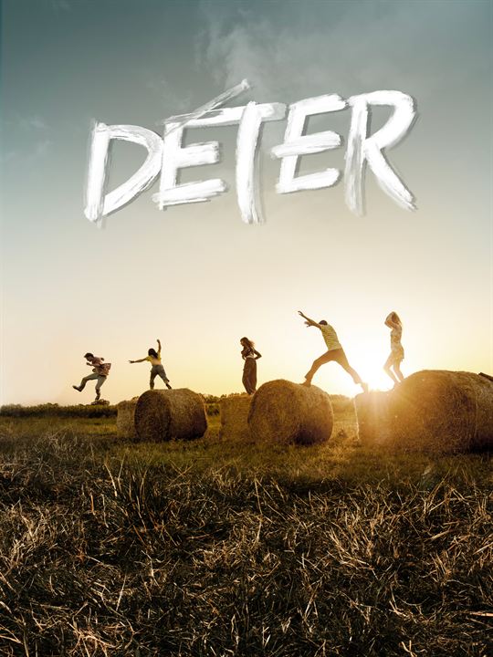 Déter : Affiche