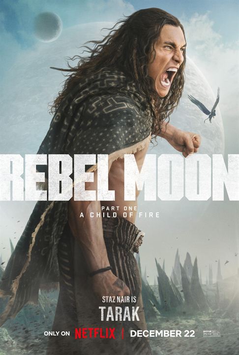 Rebel Moon: Partie 1 - Enfant du feu : Affiche