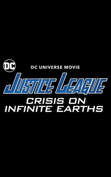 Justice League: Crisis On Infinite Earths, Part One : Affiche