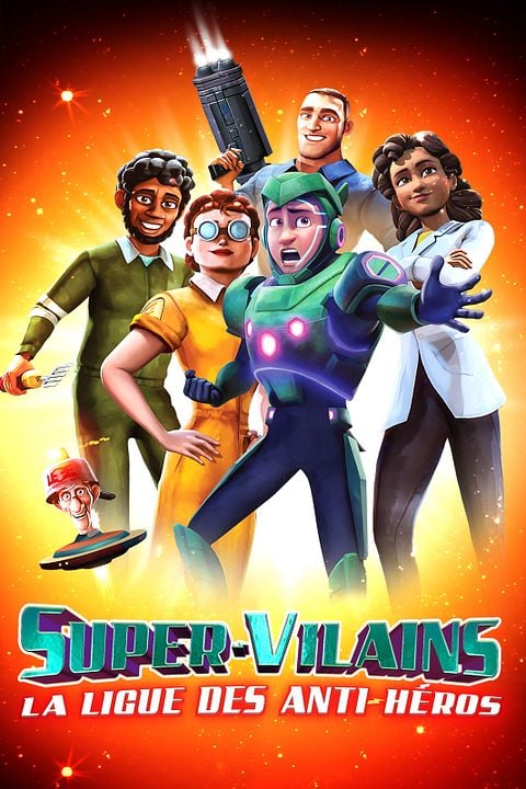 Super-vilains : La ligue des anti-héros : Affiche