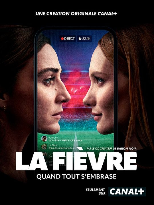 La Fièvre : Affiche