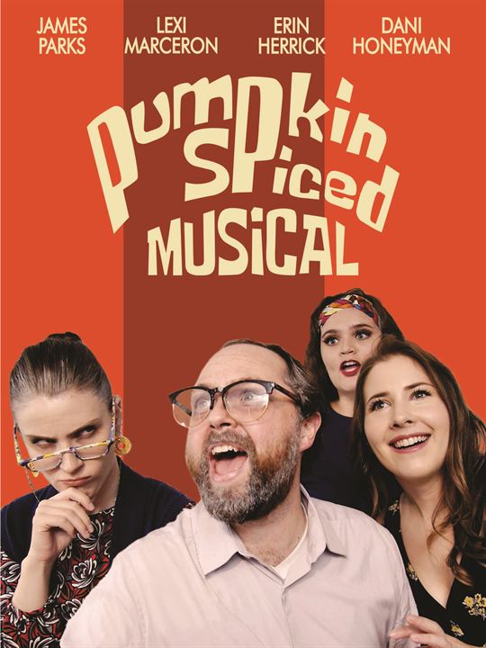 Pumpkin Spiced Musical : Affiche