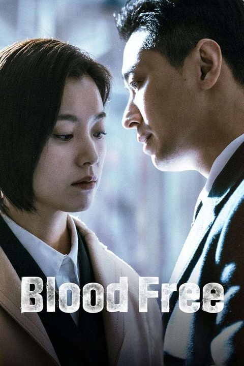 Blood Free : Affiche