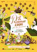Affiche La Princesse, l'ogre et la fourmi