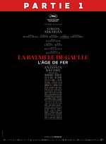 La Bataille de Gaulle - partie 1 : L'Âge de Fer