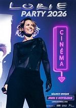 Lorie Party 2026 au cinéma
