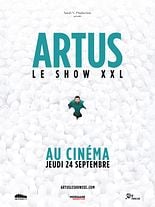 Artus - Le Show XXL au cinéma