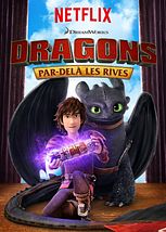 Dragons : par-delà les rives Saison 1