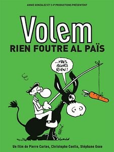 Affiche du film Volem rien foutre al pais
