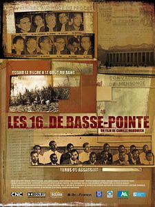 Affiche du film Les 16 de Basse-Pointe