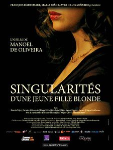 Affiche du film Singularités d'une jeune fille blonde