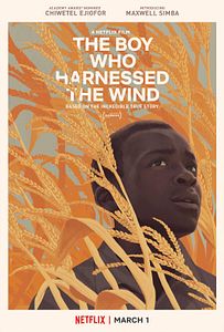 Affiche du film Le Garçon qui dompta le vent