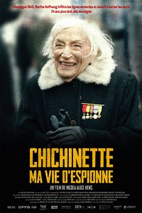 Affiche du film Chichinette, Ma vie d'espionne