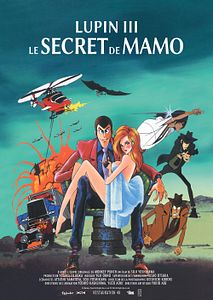Affiche du film Lupin III : Le secret de Mamo