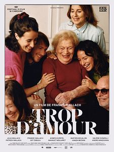 Affiche du film Trop d'amour