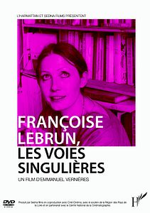 Affiche du film Françoise Lebrun, les voies singulières