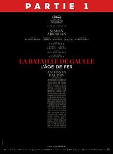 La Bataille de Gaulle - Partie 1 : L'âge de fer