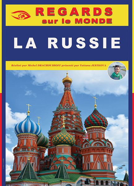 Affiche du film Regards sur le Monde : Ma Russie