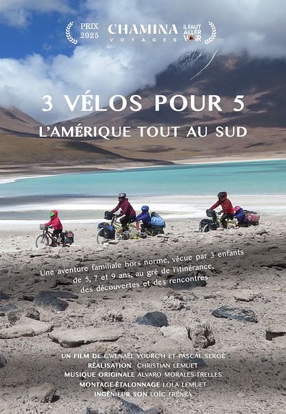 Affiche du film Trois vélos pour cinq - l’Amérique tout au sud