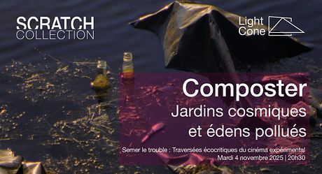 Affiche du film Scratch Collection : Composter : Jardins cosmiques et Édens pollués
