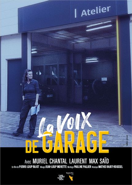 Affiche du film La voix de garage