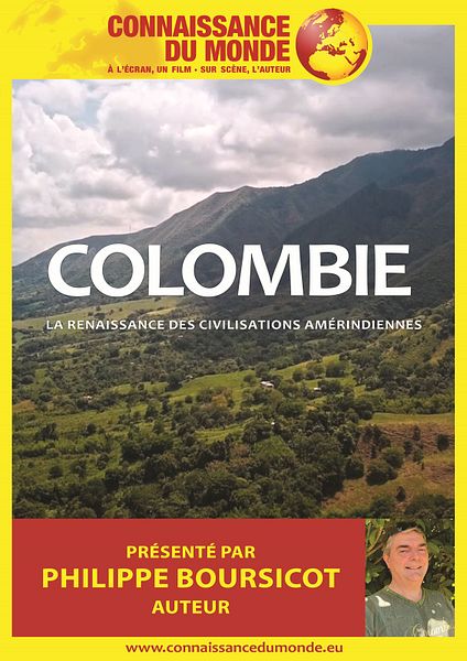 Affiche du film Connaissance du Monde : Colombie - La renaissance des civilisations amérindiennes
