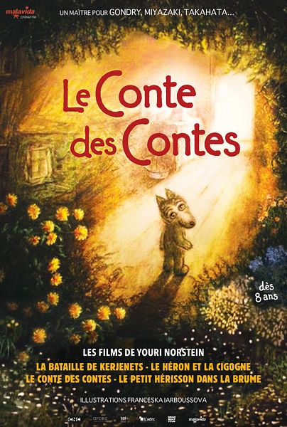 Affiche du film Le Conte des contes - Les films de Youri Norstein